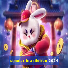 simular brasileirao 2024